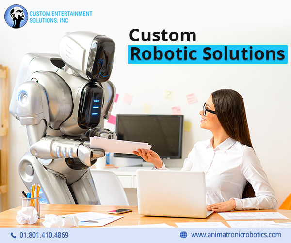 Custom Robotic Solutions to Meet Your Every Requirement